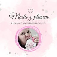 MODA Z PLUSEM - Ewelina Bąk